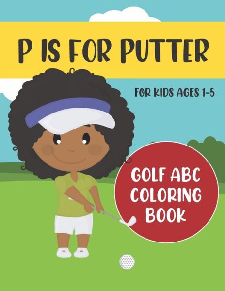 Cover for Tweedy Press · P is for Putter (Paperback Bog) (2020)