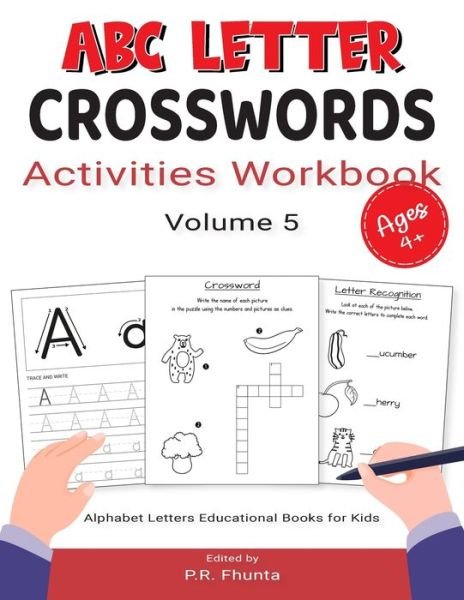 Cover for P R Fhunta · ABC Letter Crosswords Activities Workbook, Volume 5 (Paperback Book) (2020)