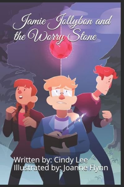 Cover for Cindy Lee · Jamie Jollybon and the Worry Stone (Paperback Bog) (2020)