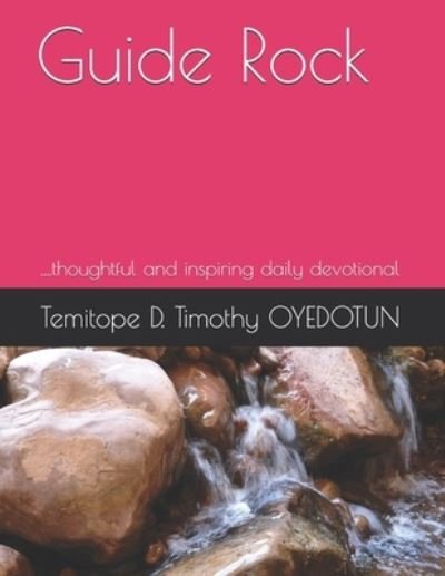 Cover for Temitope D Timothy Oyedotun · Guide Rock (Paperback Bog) (2020)