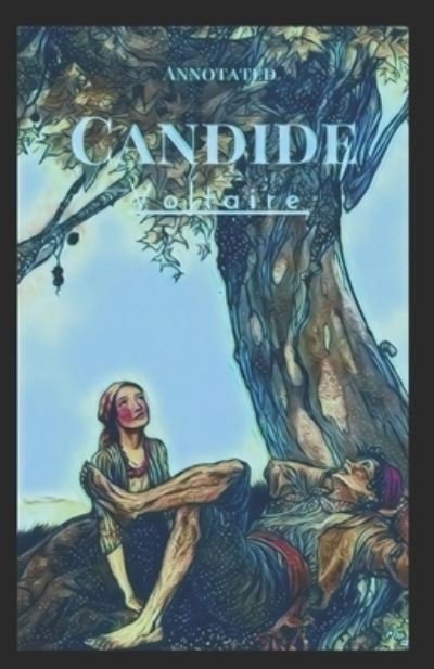 Cover for Voltaire · Candide Annotated (Pocketbok) (2021)