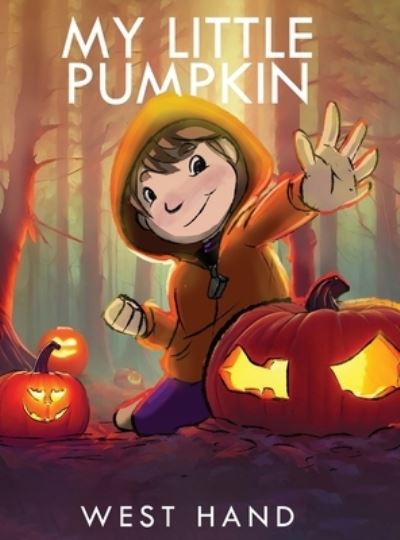 Cover for West Hand · My Little Pumpkin (Book) (2023)