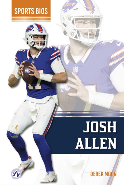 Cover for Derek Moon · Josh Allen - Sports Bios (Hardcover Book) (2025)