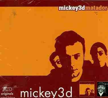 Cover for Mickey 3D · Matador/tu Ne Vas Pas Mourir De Rire (CD) (2005)