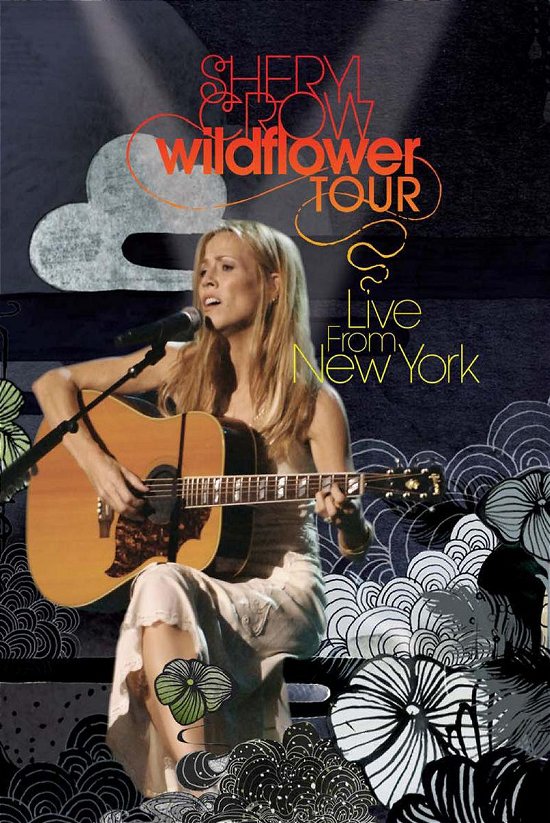 Cover for Sheryl Crow · Wildflower Tour (DVD) (2006)