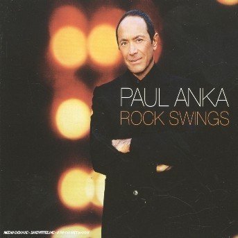 Cover for Paul Anka · Rock Swings (CD) (2005)