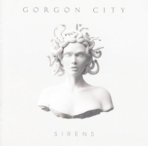 Cover for Gorgon City · Sirens (CD) [Deluxe edition] (2015)