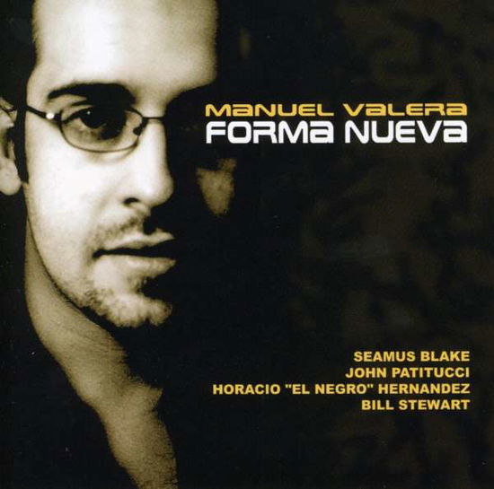 Cover for Manuel Valera · Forma Nueva (CD) (2004)