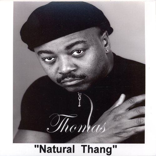 Cover for Thomas · Natural Thang (CD) (2006)