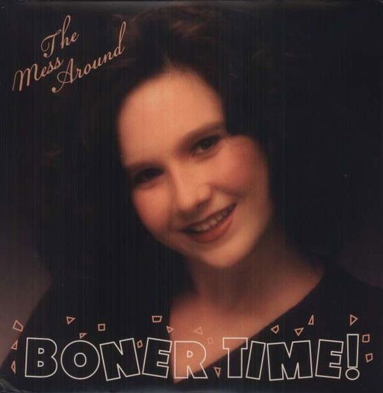 Cover for Mess Around · Boner Time ! (LP) (2012)