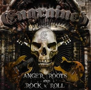 Cover for Engrained · Anger, Roots &amp; Rock´n Roll (CD) (2010)