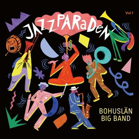 Cover for Bohuslan Big Band · Jazzparaden (CD) (2020)