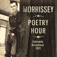 Cover for Morrissey · Poetry hour radio broadcast colorad (CD) (2018)