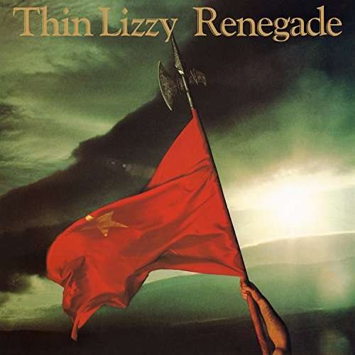 Cover for Thin Lizzy · Renegade (LP) [Limited Anniversary edition] (2017)