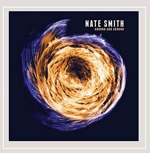 Cover for Nate Smith · Around &amp; Around (CD) (2016)