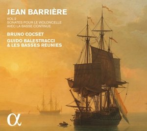 Cover for J. Barriere · Vol.2:sonates Pour Le Violoncelle Avec Le Basse Continu (CD) (2015)