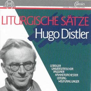 Liturgial Works - Distler / Pauliner Chamber Orch / Unger - Musik - THOROFON - 4003913124203 - 23 januari 2001