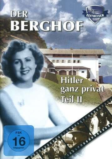 Cover for Doku · Der Berghof - Hitler ganz privat Teil 2 (DVD) (2006)