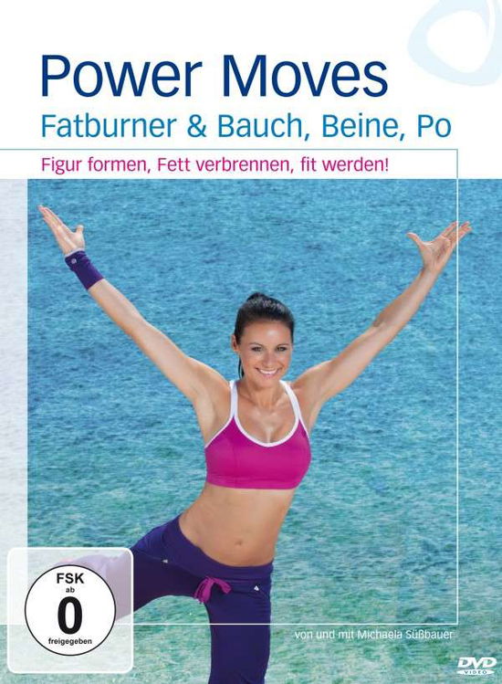 Cover for SÜßBAUER,MICHAELA / MACURA,VALENTINA · Power Moves-fatburner &amp;bauch,beine,po-figur Formen (DVD) (2012)