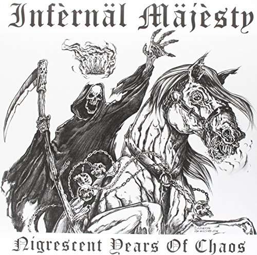 Nigrescent Years of Chaos - Infernal Majesty - Música - HIGHROLLER - 4260255249203 - 10 de fevereiro de 2017