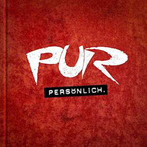 Pers÷nlich - Pur - Muzyka - MUSIC PUR - 4260316971203 - 4 listopada 2022