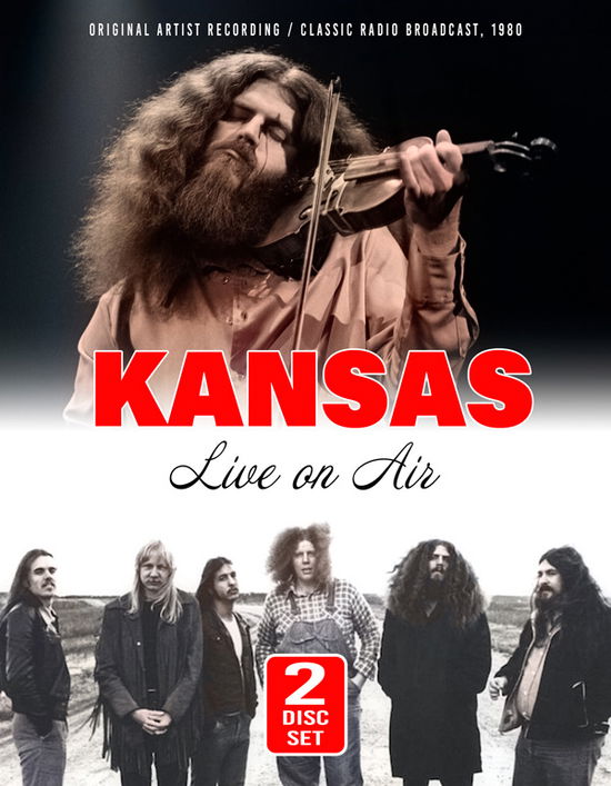 Cover for Kansas · Live On Air (CD) (2023)