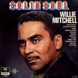 Cover for Willie Mitchell · Solid Soul (CD) [Japan Import edition] (2012)