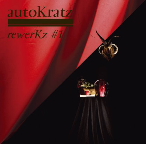 Cover for Autokratz · Rewerkz #1 (CD) [Japan Import edition] (2009)