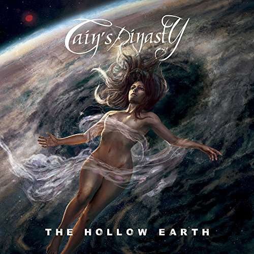 Cover for Cains Dinasty · The Hollow Earth (CD) [Japan Import edition] (2017)