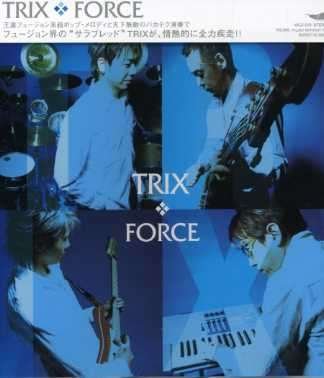 Cover for Trix · Force (CD) [Japan Import edition] (2007)