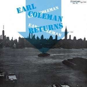 Cover for Earl Coleman · Earl Coleman Returns (CD) [Bonus Tracks, Remastered edition] (2013)