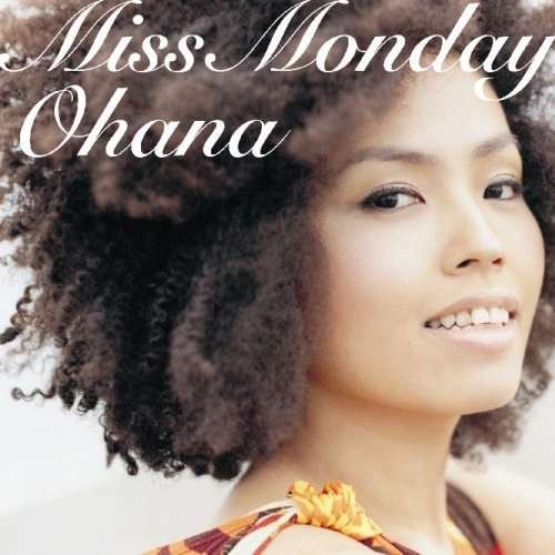 Cover for Miss Monday · Ohana (CD) [Japan Import edition] (2007)