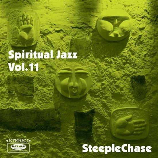 Cover for Spiritual Jazz 11: Steeplechase / Various · Spiritual Jazz 11: Steeplechase (CD) (2020)