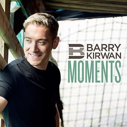 Moments - Barry Kirwan - Musik - ROSETTE - 5060404817203 - 8 december 2017