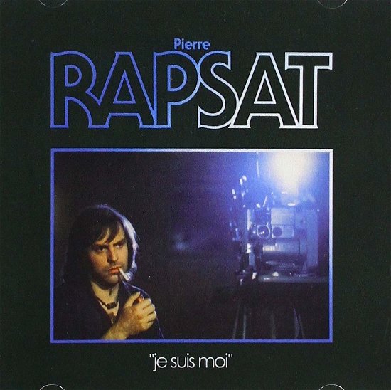 Cover for Pierre Rapsat · Je Suis Moi (CD) (2019)