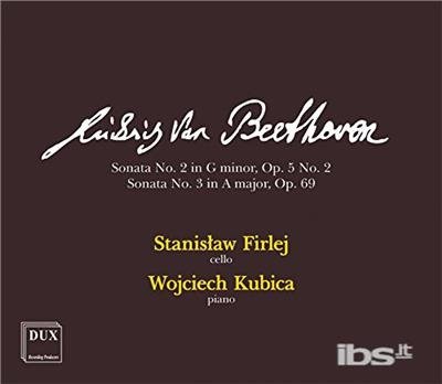 Cover for Ludwig Van Beethoven · Cello Sonatas Nos.2 &amp; 3 - Stanislaw Firlej (Cello) (CD) (2018)