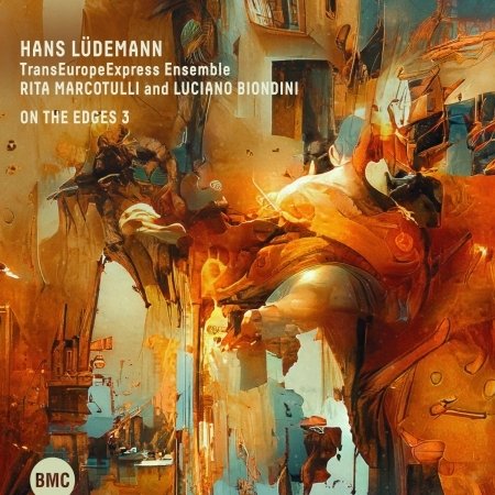Cover for Hans Ludemann Transeuropeexpress Ensemble · On The Edges 3 (CD) (2024)