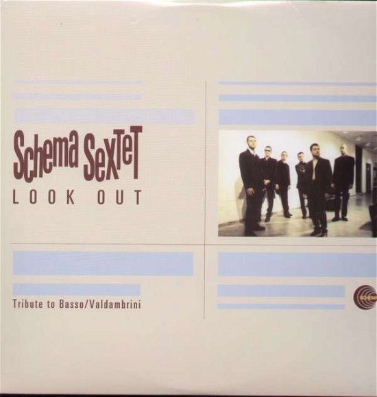 Cover for Schema Sextet · Look Out (LP) (2016)
