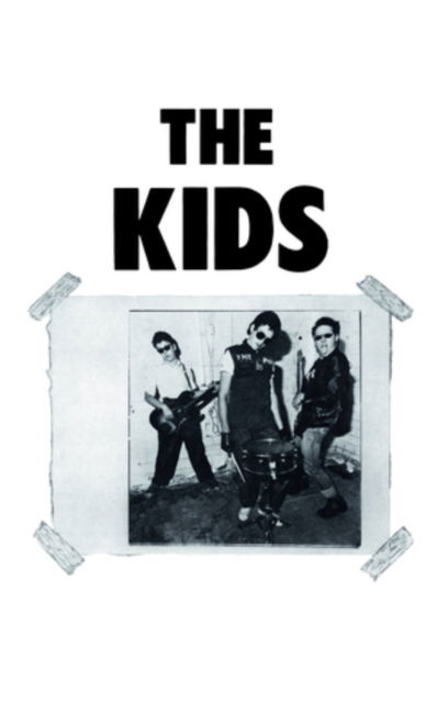 The Kids - Kids - Musikk - RADIATION REISSUES - 8055515235203 - 24. november 2023