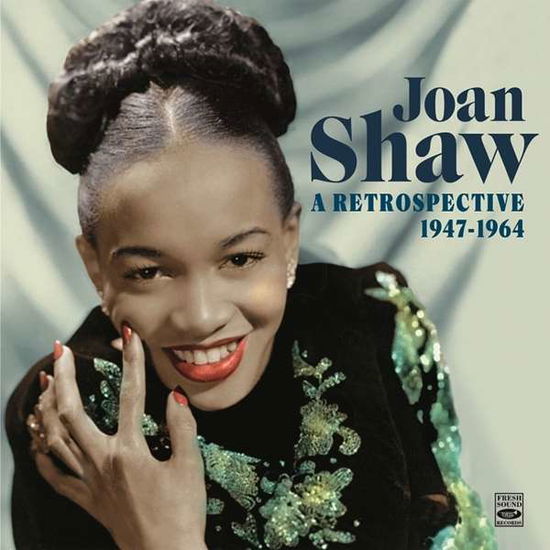 Cover for Joan Shaw · A retrospective 1947-1964 (CD) (2017)