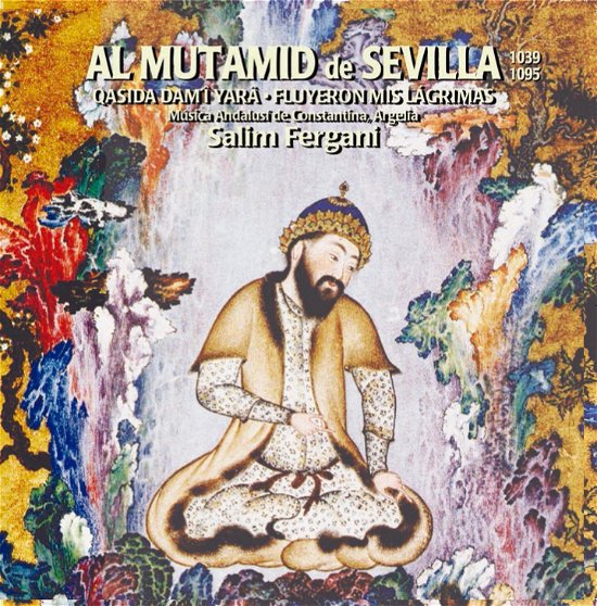 Cover for Fergani Salim · Al Mutamid De Sevilla (CD) (2019)