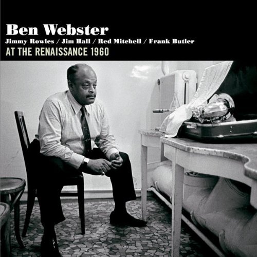 Cover for Ben Webster · At the Renaissance 1960 (CD) (2011)