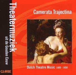 Cover for Camerata Trajectina · Dutch Theatre Music 1600-1650 (CD) (2007)