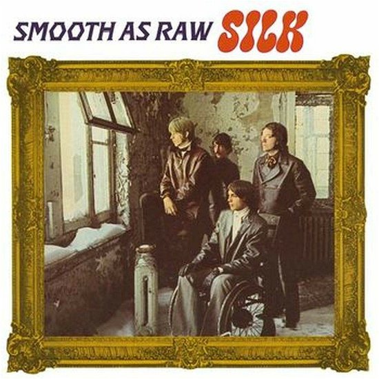 Cover for Silk · Smooth As Raw Silk (CD) (2021)