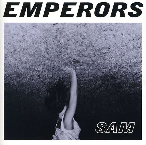 Cover for Emperors · Sam (CD) [EP edition] (2011)