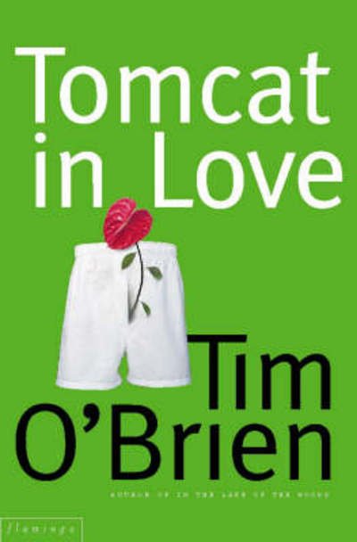 Tomcat in Love - Tim O'Brien - Bücher - HarperCollins Publishers - 9780002258203 - 
