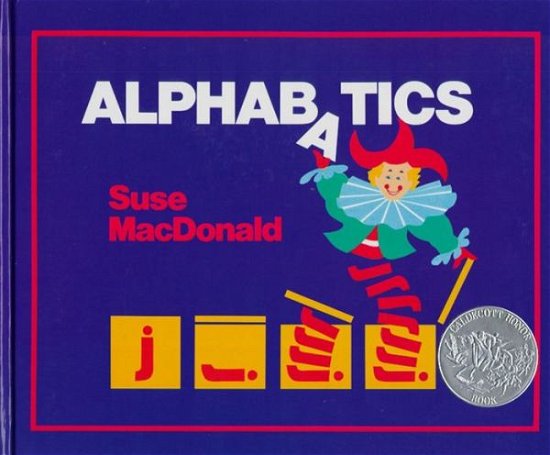 Alphabatics - Suse Macdonald - Books - Simon & Schuster Books for Young Readers - 9780027615203 - December 1, 1986