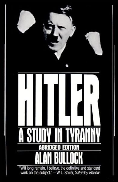 Cover for Alan Bullock · Hitler: A Study in Tyranny (Pocketbok) [Abridged edition] (1991)