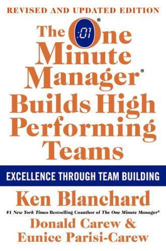 Cover for Ken Blanchard · The One Minute Manager Builds High Performing Teams: New and Revised Edition (Innbunden bok) [3 Rev Upd edition] (2009)