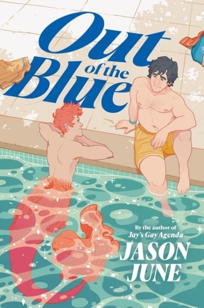 Cover for Jason June · Out of the Blue (Inbunden Bok) (2022)